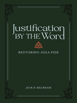 cover image of Justification by the Word
